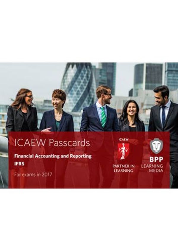 Cover Art for 9781509702510, ICAEW Financial Accounting and Reporting IFRSPasscards by BPP Learning Media