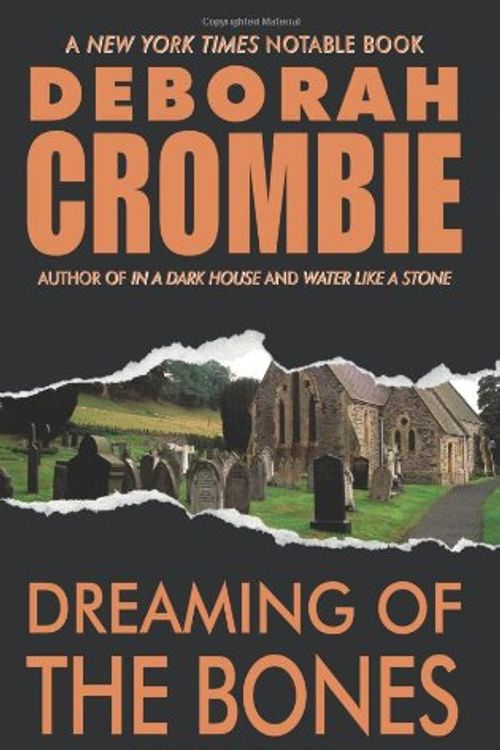 Cover Art for 9780684847207, DREAMING OF THE BONES SIGNED EDITION (Duncan Kincaid/Gemma James Novels) by Deborah Crombie