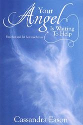 Cover Art for 9780572034924, Your Angel is Waiting to Help by Cassandra Eason
