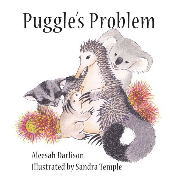 Cover Art for 9781921633423, Puggle's Problem by Aleesah Darlison, Sandra Temple