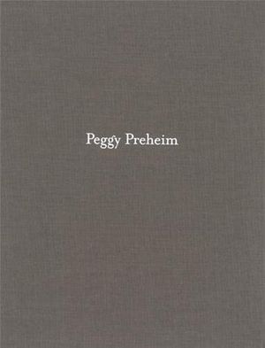 Cover Art for 9780980024210, Peggy Preheim by Gregory Volk
