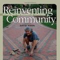 Cover Art for 9781555915018, Reinventing Community by David Wann
