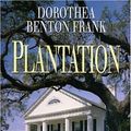 Cover Art for 9782258059658, Plantation by Benton Frank, Dorothea