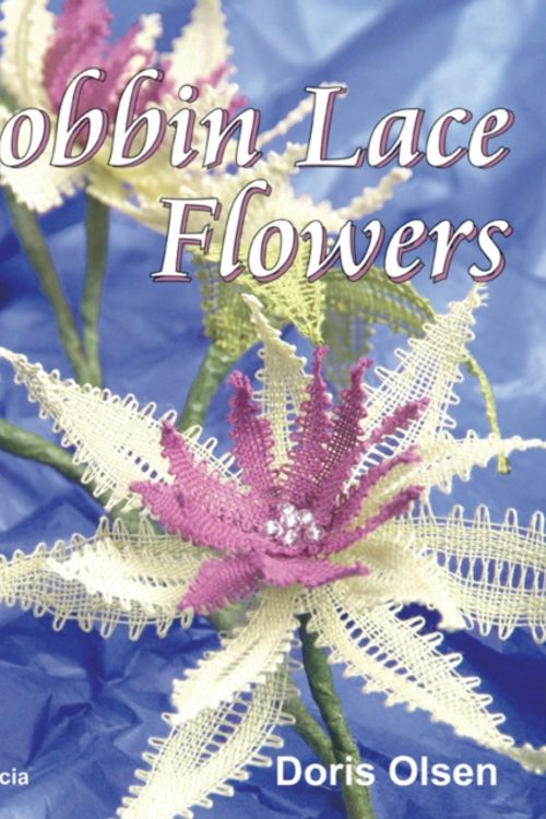 Cover Art for 9788778471048, Bobbin Lace Flowers by Doris Olsen