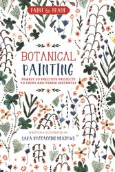 Cover Art for 9781631064982, Paint and Frame: Charming Watercolor: Beginner Modern Watercolor Projects to Paint and Frame Instantly by Sara Boccaccini Meadows