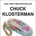Cover Art for B094GNFS2T, The Nineties: A Book by Chuck Klosterman