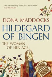 Cover Art for 9780571302437, Hildegard of Bingen by Fiona Maddocks