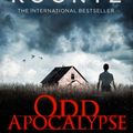 Cover Art for 9780007487677, Odd Apocalypse by Dean Koontz