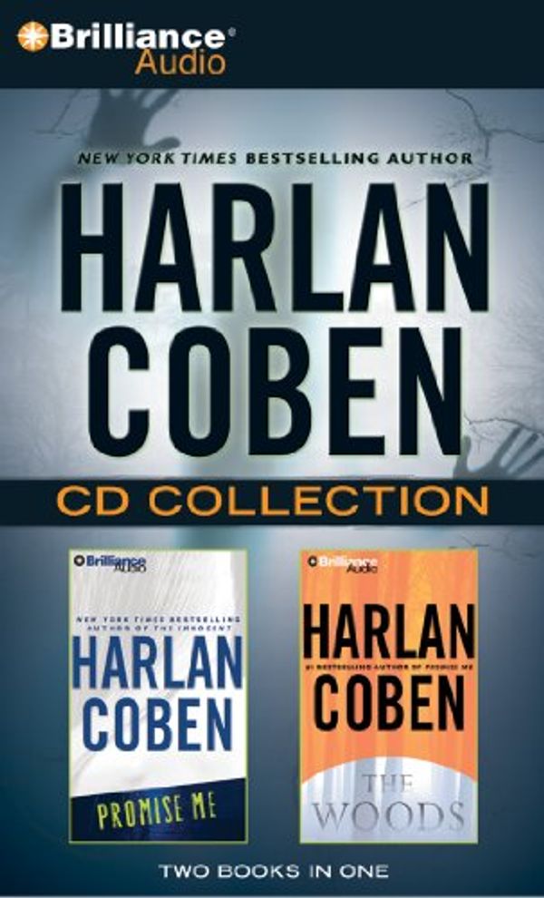 Cover Art for 9781455882847, Harlan Coben CD Collection: Promise Me, the Woods by Harlan Coben