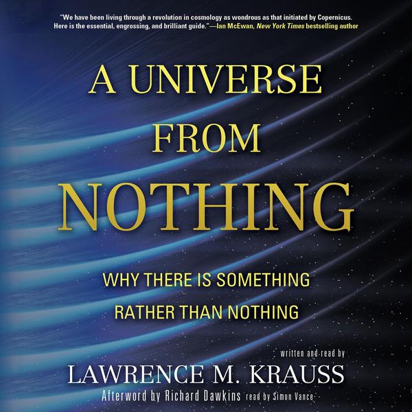 Cover Art for 9781481555319, A Universe from Nothing by Lawrence M. Krauss