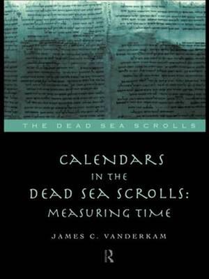 Cover Art for 9780415165143, Calendars in the Dead Sea Scrolls by James C. VanderKam