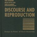 Cover Art for 9781881303046, Discourse and Reproduction by edited by Paul Atkinson, Brian Davies, Sara Delamont