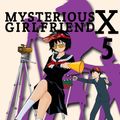 Cover Art for 9781942993728, Mysterious Girlfriend X, 5 by Riichi Ueshiba