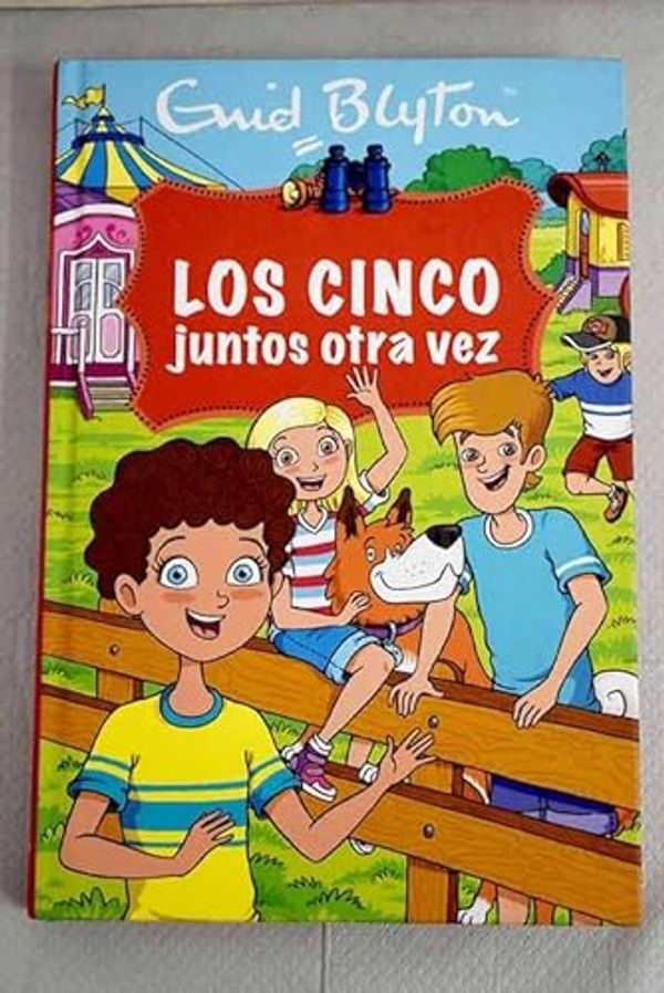 Cover Art for 9788447378159, Los cinco juntos otra vez by Enid Blyton