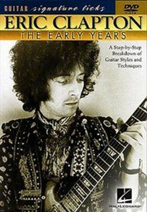 Cover Art for 0073999202649, Hal Leonard Eric Clapton - The Early Years (DVD) by Unknown