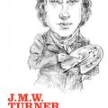 Cover Art for 9780199217557, J. M. W. Turner (Very Interesting People) by Luke Herrmann