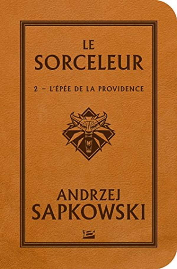 Cover Art for 9791028110321, L'Épée de la providence by Andrzej Sapkowski