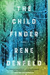 Cover Art for 9780062659064, The Child Finder by Rene Denfeld