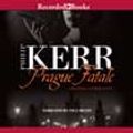 Cover Art for 9781464037221, Prague Fatale by Philip Kerr