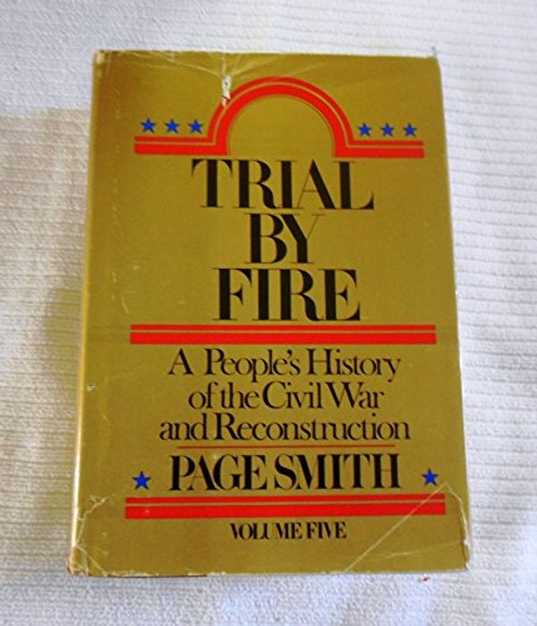 Cover Art for 9780070585713, Trial by Fire by Page Smith