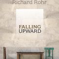 Cover Art for 9780281068913, Falling Upward by Richard Rohr
