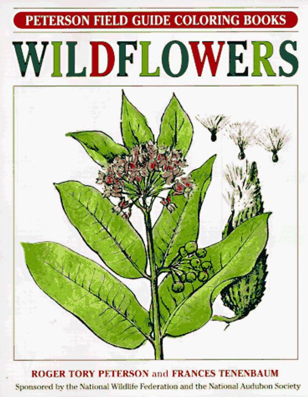 Cover Art for 0046442325226, Wildflowers (Peterson Field Guide Coloring Books) by Roger Tory Peterson; Roger Tory Peterson