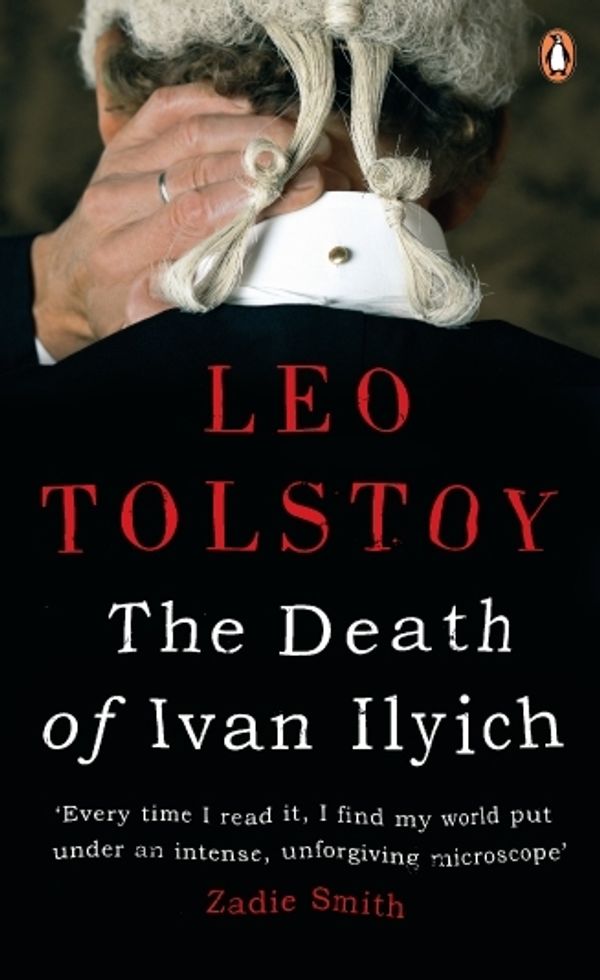 Cover Art for 9780141913704, The Death of Ivan Ilyich by Leo Tolstoy