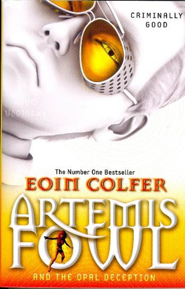 Cover Art for 9780241411643, Artemis Fowl and The Opal Deception by Eoin Colfer