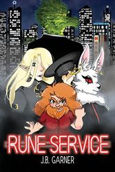 Cover Art for 9781543136692, Rune Service by J B Garner