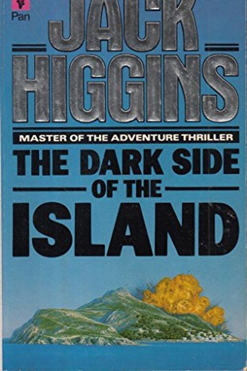 Cover Art for 9780330307161, The Dark Side of the Island by Jack Higgins