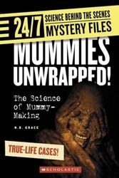 Cover Art for 9780531175330, Mummies Unwrapped! by N B Grace