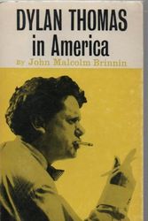 Cover Art for 9780460020527, Dylan Thomas in America by John Malcolm Brinnin