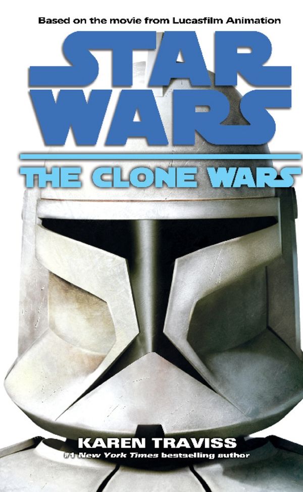 Cover Art for 9780099533191, Star Wars: The Clone Wars by Karen Traviss