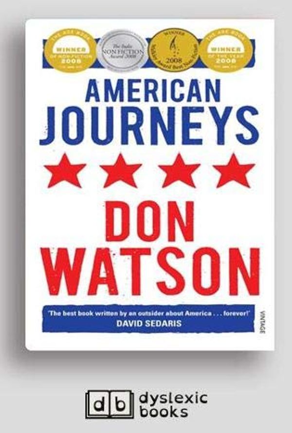 Cover Art for 9781525290954, American Journeys by Don Watson
