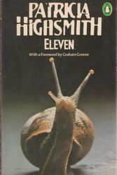Cover Art for 9780140034714, Eleven by Patricia Highsmith