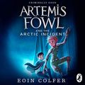 Cover Art for B00NPAZFJ8, Artemis Fowl: The Arctic Incident by Eoin Colfer