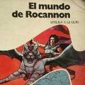 Cover Art for 9788402049124, El mundo de Rocannon by Ursula K. Le Guin
