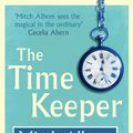 Cover Art for 9781405517379, The Time Keeper by Mitch Albom