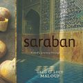Cover Art for 9781740668620, Saraban by Greg Malouf, Lucy Malouf