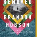 Cover Art for 9780062997555, The Removed by Brandon Hobson