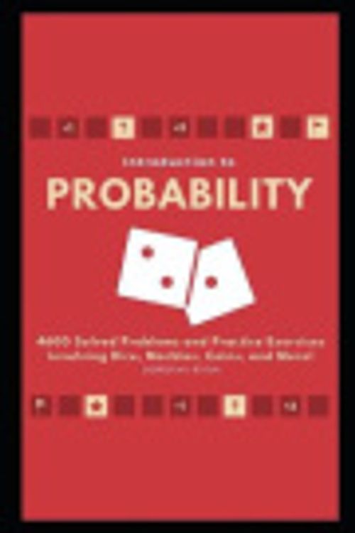 Cover Art for 9798501705937, Introduction to Probability: 4600 Solved Problems and Practice Exercises Involving Dice, Marbles, Coins, and More! by Dorothy Stein