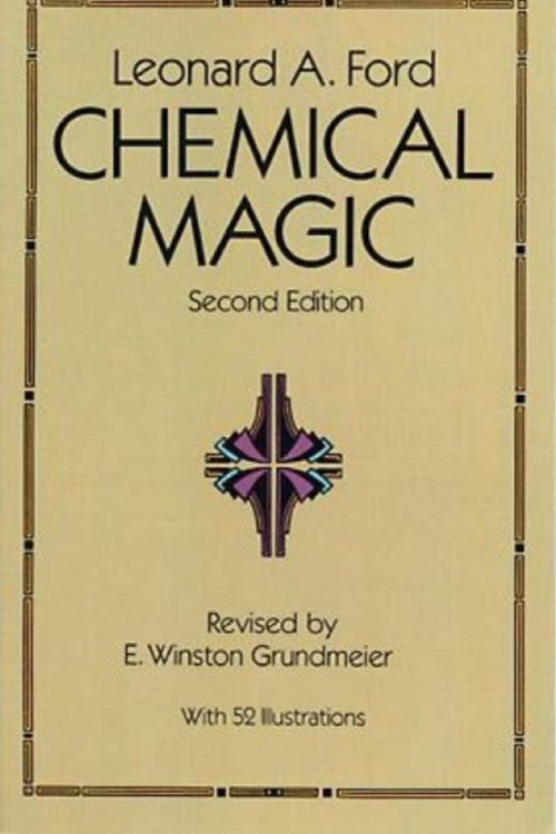 Cover Art for 9780486676289, Chemical Magic by Leonard A. Ford