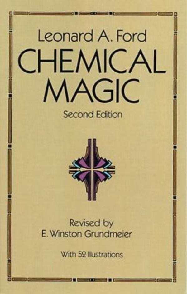 Cover Art for 9780486676289, Chemical Magic by Leonard A. Ford
