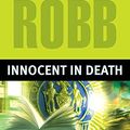 Cover Art for B00DWWCO02, Innocent In Death by Robb, J. D. [Berkley,2007] (Mass Market Paperback) by J. D. Robb