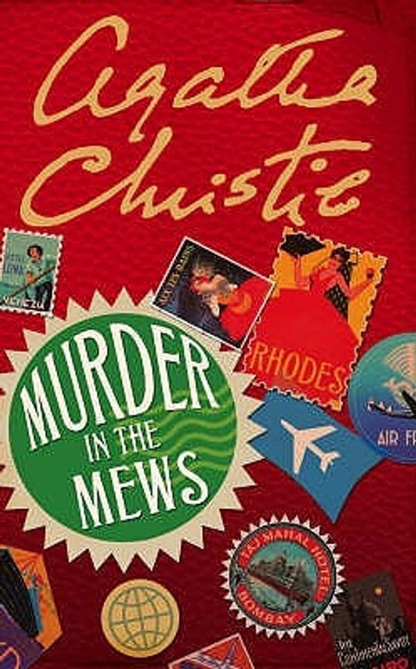 Cover Art for 9780007120888, Murder in the Mews by Agatha Christie