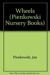 Cover Art for 9780434963348, Wheels (Pienkowski Nursery Books) by Jan Pienkowski