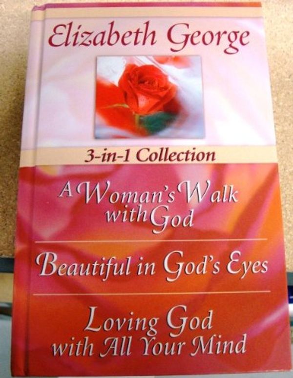 Cover Art for 9780736921855, Elizabeth George 3-in-1 Collection by Elizabeth George