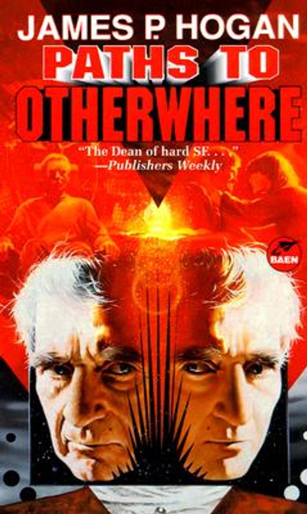 Cover Art for 9780671877675, Paths to Otherwhere by James P. Hogan