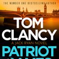 Cover Art for 9781408728048, Patriot Games by Tom Clancy
