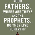 Cover Art for 9780241146910, Your Fathers, Where Are They? And the Prophets, Do They Live Forever? by Dave Eggers